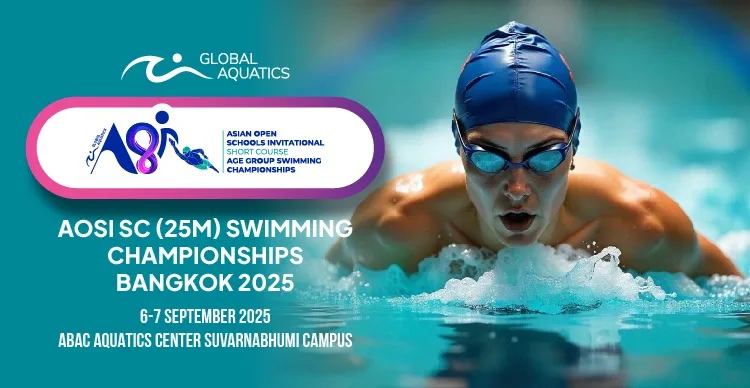  Asian Open Schools Invitational (AOSI) Short Course (SC) (25m) Swimming Championships Bangkok 2025